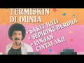 Download Lagu HAMDAN ATT - Termiskin Di Dunia (Endang Raes) (Gajah Mada Record) (1989) (Original HQ)