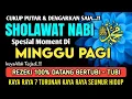 Lagu SHOLAWAT JIBRIL PENARIK REZEKI PALING DAHSYAT, Sholawat Nabi Muhammad SAW, Sholawat Jibril Merdu
