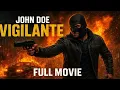 Download Lagu Hollywood Action Movie| John Doe Vigilante Full Action Movie