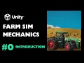 Learn Farm Sim in Unity 6 - Start Here