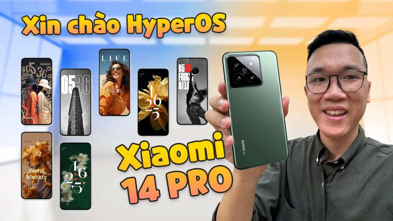 Đây là Xiaomi 14 và 14 Pro: Tạm biệt Samsung và Sony - Xin chào HyperOS
