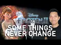 Download Lagu Some Things Never Change (Kristoff/Olaf Part Only - Karaoke) - Frozen 2