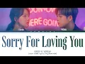 Download Lagu GREE Sorry for loving you(미안해 널 사랑해서) (Feat. YERIN(예린)) Lyrics (Color Coded Lyrics)