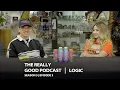 Logic I spent millions of dollars on my own film The Really Good Podcast