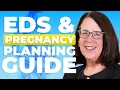 A Doctor s Guide to EDS Pregnancy Planning