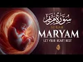 Download Lagu Surah Maryam سورة مريم Full Heart-Touching Recitation | CURE YOUR PAIN \u0026 ANXIETY | WQ
