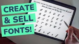 How to Make Sell Handwritten Fonts on Your iPad Step-by-Step