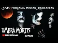 Download Lagu Umbra Mortis - Satu Purnama Puncak Keabadian + Lyrics (Metalik Klinik 6) Indonesian Black Metal