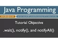 Learn Java Programming - wait notify and notifyAll Tutorial