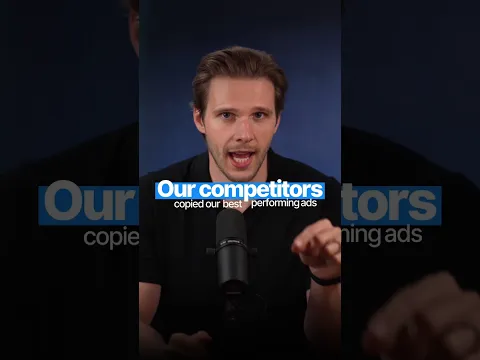 Our competitors copied our best-performing ads. Here’s what we did...
