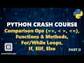 Control Structures - Operators If Else Loops Python Crash Course