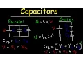 Capacitors in Series and Parallel Explained