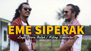 Download ⭐ EME SIPERAK ⭐LAGU OPERA BATAK / KITING SIDABUTAR \u0026 ARYANTO SIDABUTAR / KITING STUDIO ❗➡️🍻🙏👍 MP3