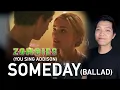 Download Lagu Someday (Ballad) (Zed Part Only - Karaoke) - ZOMBIES
