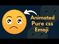 Animation pure css emoji