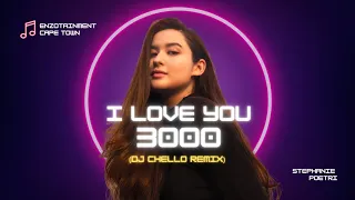 stephanie poetri i love you 3000 dj chello remix