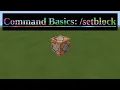 Command Basics setblock