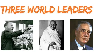 Words That Changed the World: Roosevelt, Gandhi, and King
