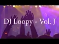 Download Lagu DJ Loopy - Vol. J