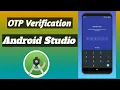 OTP verification in android studio