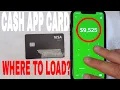 Where Do You Load Cash App Card