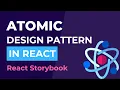 Atomic Design in React Storybook in React