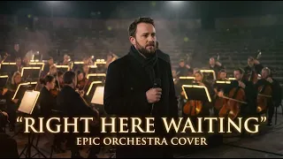 right here waiting richard marx epic orchestral cover
