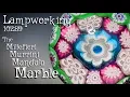 Millefiori Mandala Marbles - Lampworking Flameworking