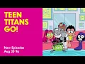 Download Lagu Cartoon Network - Teen Titans Go! New Episodes Promo (August / September 2025)