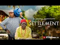 Download Lagu SETTLEMENT- Nkem Owoh, Ik Ogbonna, Modola Osifuwa, Mc Mbakara  -Nigerian movie 2025 