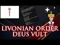 EU4 1 34 Livonian Order Guide - DEUS VULT