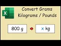 Convert Grams to Kilograms or Pounds in Excel