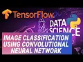 Image classification using CNN CIFAR10 dataset Deep Learning Tutorial Tensorflow Python