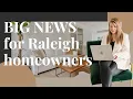 BIG Tax update for Wake County Home Owners