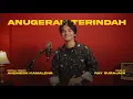 Download Lagu Anugerah Terindah - Andmesh Kamaleng (Cover By Ray)