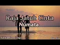 Lagu Numata - Raja Jatuh Cinta ( lirik dan kunci lagu )