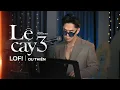 Download Lagu LỆ CAY 3 (Lofi Ver) - DU THIÊN x PHẠM BẢO NAM ft VUX LOFI | Phải Chăng Ai Cũng Sẽ Có Một Người...