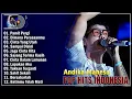 Download Lagu Andika Mahesa Terbaru 2025 Full Album - Kumpulan Lagu - Lagu Terbaik Andika Mahesa