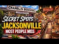 Uncover Jacksonville s Best Kept Secrets - 10 Must-Visit Spots