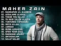 Lagu Maher Zain Full Album Terbaru 2025 🎼 Lagu Islami Menenangkan Hati  Nonstop 2 Hours
