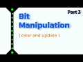 Clear and Update Bit Bitwise Operations Bit Manipulation Part 3