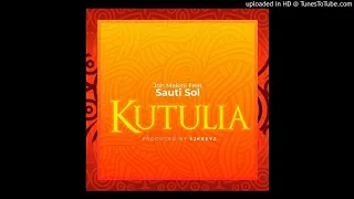 joh makini kutulia ft sauti sol official audio 