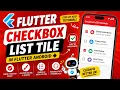 FLUTTER ANDROID - CHECKBOX LIST TILE TUTORIAL