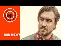 Interview with Rob Mayes