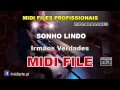 ♬ Midi file  - SONHO LINDO - Irmãos Verdades