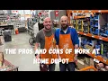 PROs CONs ABOUT WORKING AT HOME DEPOT