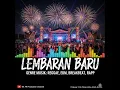 Lagu Lembaran Baru - Reaggae EDM Breakbeat Rap | Lagu Tahun Baru 2026