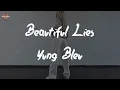 Yung Bleu - Beautiful Lies (Lyric Video)