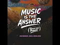 Music Is The Answer (Dancin' And Prancin') (Edit) - Jesús Fernández & Karl8 & Andrea Monta