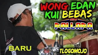 Download WONG EDAN KUI BEBAS - AKSI  EDAN KENDANG STIK CAK MET NEW PALLAPA 2018 MP3